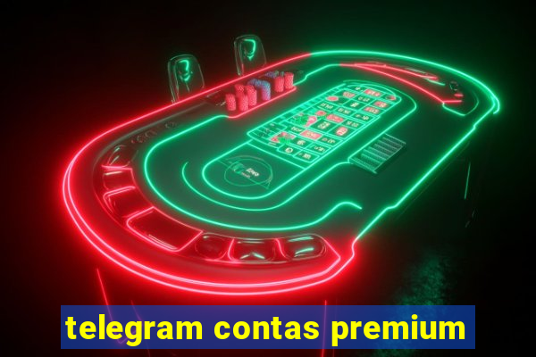 telegram contas premium